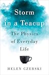 Storm in a Teacup by Helen Czerski
