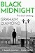 Black Midnight by Graham Diamond Black Midnight by Graham Diamond