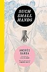 Book cover for Such Small Hands