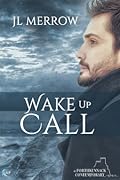 Wake Up Call (Porthkennack, #2)