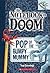 The Notebook of Doom #6: Pop of the Bumpy Mummy [Paperback] [Jan 01, 2015] Troy Cummings