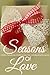 Seasons of Love: 12 Stories