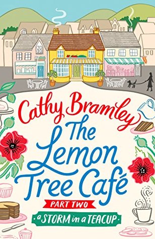 A Storm in a Teacup (The Lemon Tree Cafe, #2)