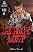 Legacy Lost
