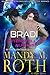 Bradi by Mandy M. Roth