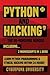 PYTHON & HACKING: The No-No...