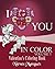 I Love You in Color.: Valen...
