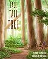 Tall Tall Tree: A Nature Book for Kids About Forest Habitats (A Rhyming Counting Book with STEAM Activities)