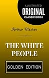 The White People:...