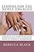 Lessons for the Newly Engaged: Lesson Plans for those who wish to present workshops (Wedding & Reception Planning Workshop)