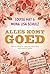 Alles komt goed: Heel je lichaam en geest met medicijnen, affirmaties en intuïtie (Dutch Edition)