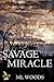 Savage Miracle