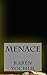 Menace (Is it considered a series if these stories are all different, but in same Louisiana fictional St. Beatrice Parish? Book 6)