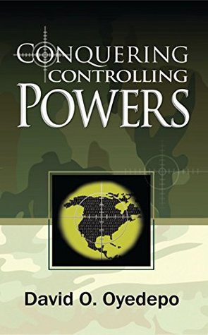 CONQUERING CONTROLLING POWERS