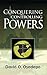 CONQUERING CONTROLLING POWERS by David Oyedepo CONQUERING CONTROLLING POWERS by David Oyedepo