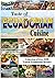 Taste of Ecuadorian Cuisine...
