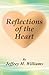 Reflections of the Heart