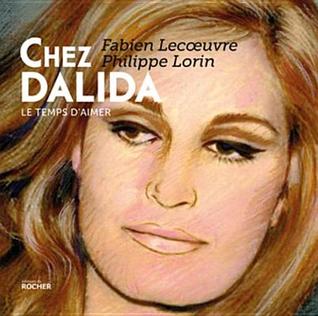 Chez Dalida: Le Temps D'Aimer (ebook)