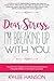 Dear Stress, I'm Breaking Up With You: The Woman's Guide To End Internal And External Pressures While On Her Way To Success (Dear Women Guide Book Series)