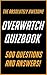 The Absolutely Awesome Overwatch Quizbook: 500 Question and Answers