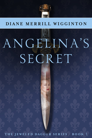 Angelina's Secret (Jeweled Dagger, #1)