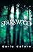 Sparkwood by Daria Defore Sparkwood by Daria Defore