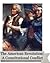 The American Revolution: A ...