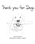 Thank You for Dogs (The Gratitude Series)