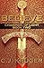 Believe (Champion of Light Trilogy Book 2)