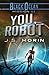 You, Robot (Black Ocean Galaxy Outlaws) by J.S. Morin