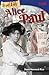 True Life: Alice Paul (TIME®: Informational Text)