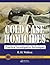 Cold Case Homicides: Practical Investigative Techniques