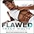 Flawed (Ethan Frost, 4)