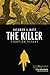 The Killer: Fight or Flight