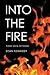 Into the Fire