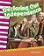 Declaring Our Independence (library bound) (Social Studies Readers : Content and Literacy)