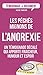 Les péchés mignons de l'anorexie: Un témoignage décalé sur ce trouble alimentaire (Témoignage et document) (French Edition)