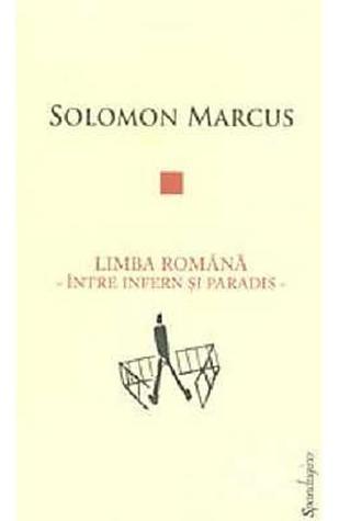 Limba română - între infern și paradis