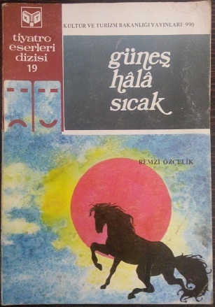 Güneş Hala Sıcak
