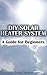 DIY Solar Heater System: A Guide for Beginners: (Solar Power, Power Generation) (Survival Gear Book 1)