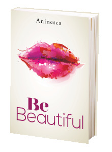 Be Beautiful (Paperback)