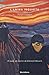 L'anima inquieta. Il male di vivere di Edvard Munch by Tanja Langer