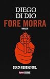 Fore morra by Diego Di Dio