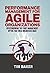 Performance Management for Agile Organizations by Tim      Baker