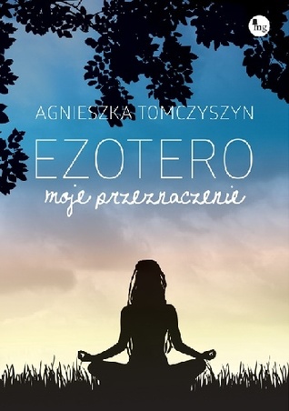 Ezotero. Moje przeznaczenie