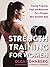 Strength Training for Women...