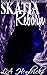 Skatia Reborn: The Skatia N...