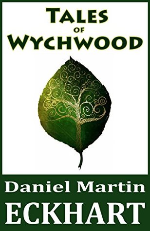 Tales of Wychwood: The Return of the Archers (Kindle Edition)