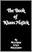 The Book of Khaos Majick by Jim Carter