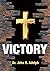 Victory: Ten Fundamental Be...